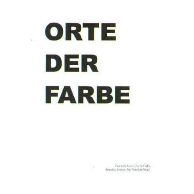 预订【德语】 Orte der Farbe:Zur chromatischen Stimmung von Räumen der Architektur