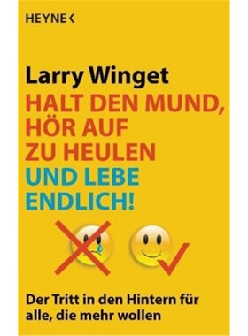 预订【德语】Halt den Mund, hor auf zu heulen und lebe endlich![9783453670228]