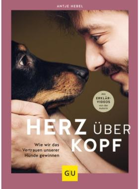 预订【德语】 Herz über Kopf:Wie wir das Vertrauen unserer Hunde gewinnen