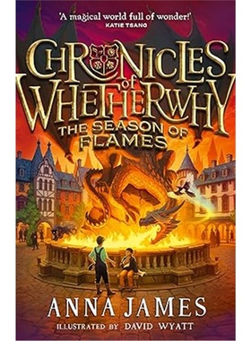 现货Chronicles of Whetherwhy: The Season of Flames[9780008611590]