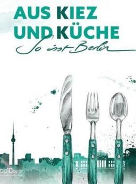 预订【德语】 Aus Kiez und Küche:So isst Berlin