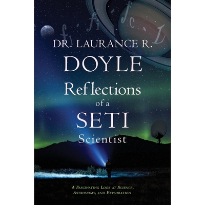 按需印刷Reflections of a SETI Scientist[9798986876207]
