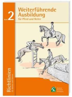 预订【德语】 Weiterführende Ausbildung für Pferd und Reiter: