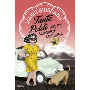 预订【德语】Tante Poldi und die Schwarze Madonna[9783404180028]