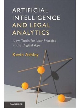 按需印刷Artificial Intelligence and Legal Analytics:New Tools for Law Practice in the Digital Age[9781107171503]