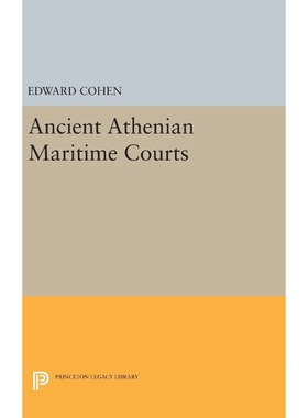 按需印刷Ancient Athenian Maritime Courts[9780691645919]
