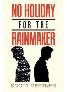 按需印刷No Holiday for the Rainmaker[9781984577474]