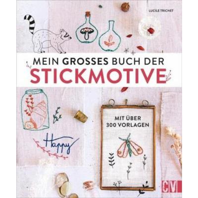预订【德语】 Mein großes Buch der Stickmotive:Mit über 300 Vorlagen