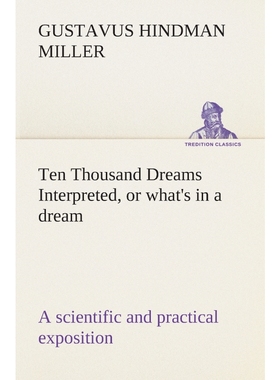 按需印刷Ten Thousand Dreams Interpreted, or what's in a dream[9783849514136]