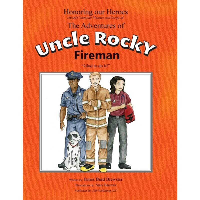 按需印刷不退不换The Adventures of Uncle Rocky, Fireman - Script[9781941927199]