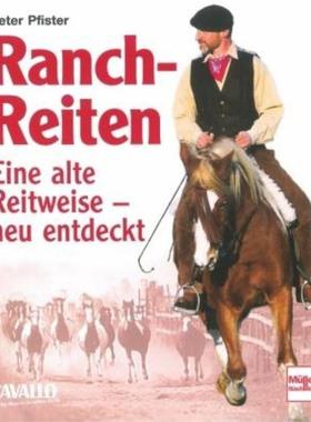预订【德语】 Ranch-Reiten:Eine alte Reitweise - neu entdeckt