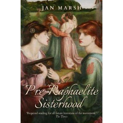 预订不退不换Pre-Raphaelite Sisterhood