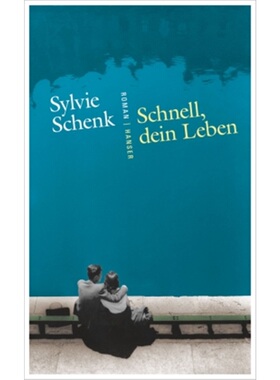 预订【德语】Schnell, dein Leben[9783446253315]