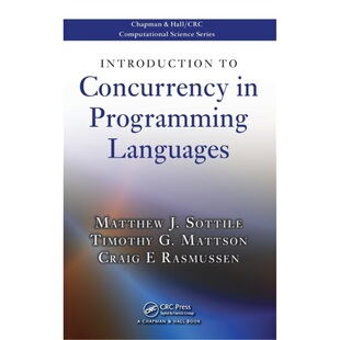 预订不退不换Introduction to Concurrency in Programming Languages[9781420072136]
