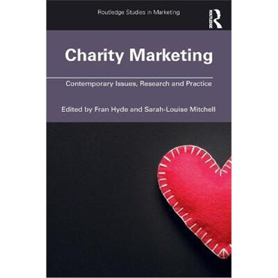 按需印刷不退不换Charity Marketing:Contemporary Issues, Research and Practice[9780367680893]