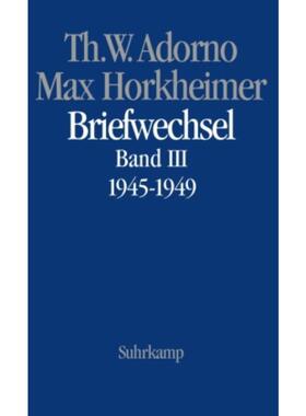 预订【德语】 Briefwechsel 1927-1969. Bd.3:Theodor W. Adorno/Max Horkheimer. Briefwechs