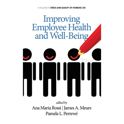 按需印刷不退不换Improving Employee Health and Well Being (Hc)[9781623965181]