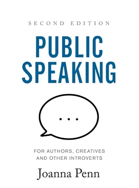 按需印刷Public Speaking for Authors, Creatives and Other Introverts Hardback[9781913321109]