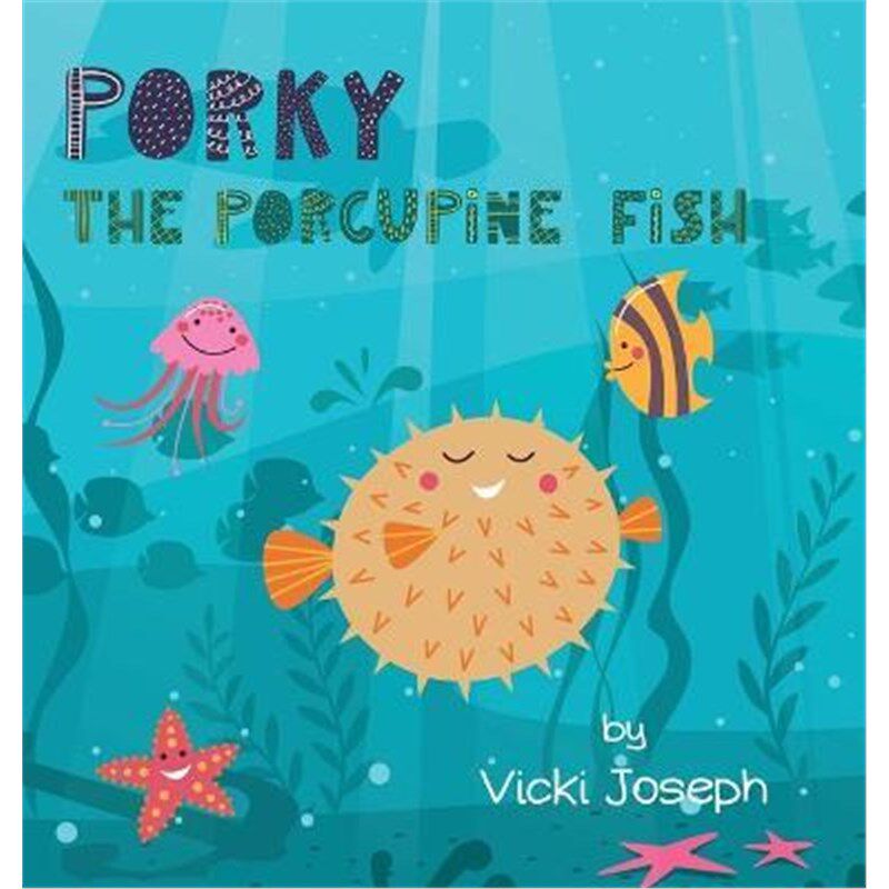 按需印刷不退不换Porky the Porcupine Fish[9781662906190]