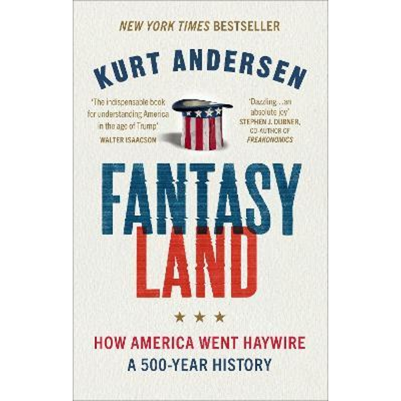 预订fantasyland:how america went haywire: a 500-year history
