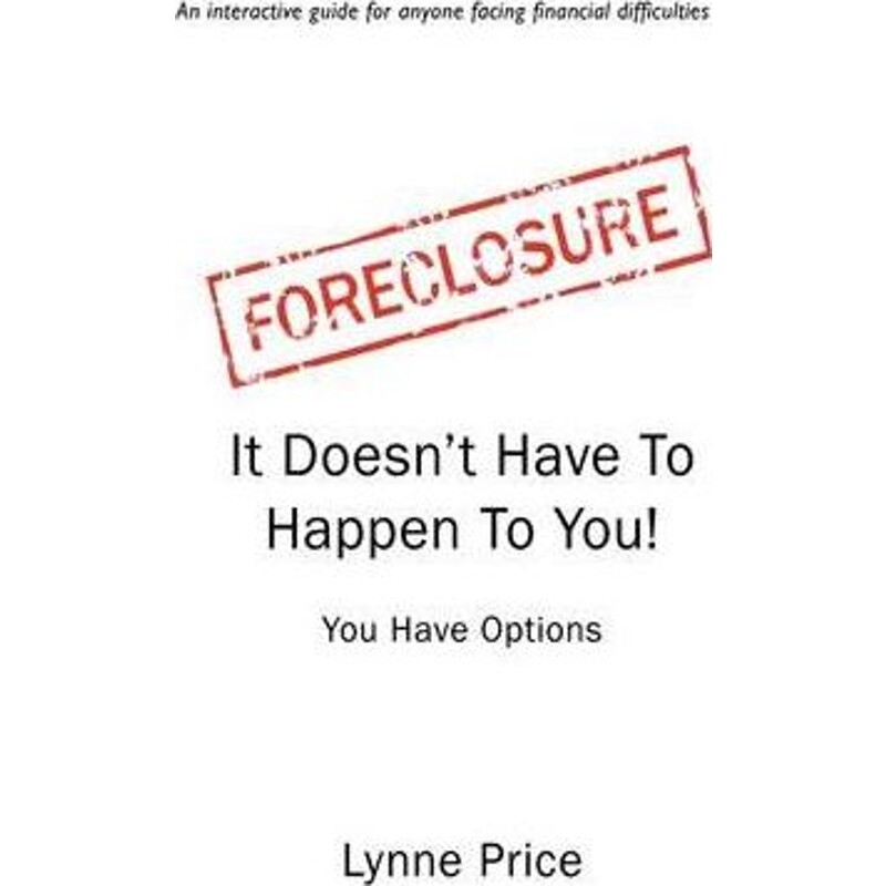 按需印刷不退不换Foreclosure:It Doesn't Have To Happen To You[9780595495702]