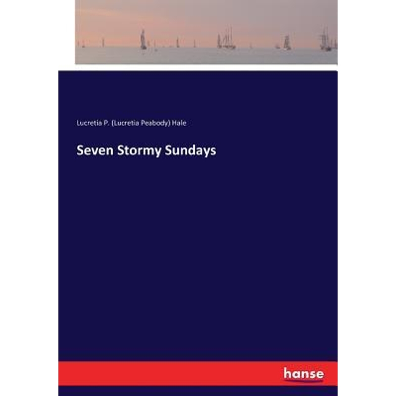 按需印刷Seven Stormy Sundays[9783744746533]-封面