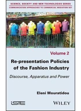 预订Re-presentation Policies of the Fashion Industry:Discourse, Apparatus and Power