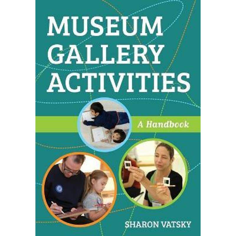 按需印刷不退不换Museum Gallery Activities[9781538108642]