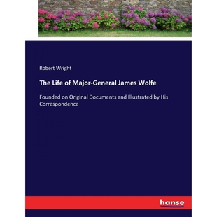 Major General James 按需印刷The 9783337123444 Wolfe Life