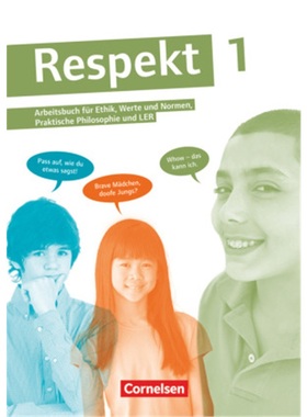 预订【德语】 Respekt - Lehrwerk für Ethik, Werte und Normen, Praktische Philosophie[9783061202170]
