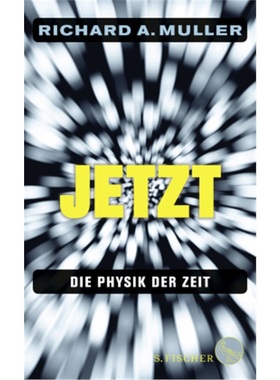 预订【德语】 Now. The Most Enigmatic and Elusive Concept in the Physics of Time[9783100025364]