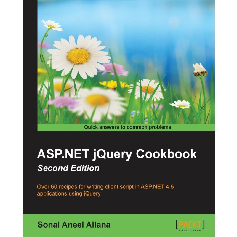 按需印刷ASP.NET jQuery Cookbook (Second Edition)[9781782173113]