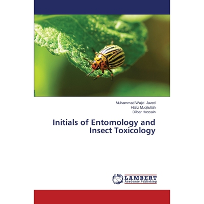 按需印刷不退不换Initials of Entomology and Insect Toxicology[9783659631719]