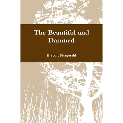 按需印刷不退不换The Beautiful and Damned[9781678000066]