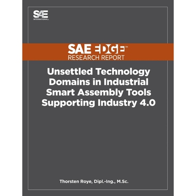 按需印刷不退不换Unsettled Technology Domains in Industrial Smart Assembly Tools Supporting Industry 4.0[9781468602425]