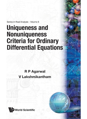 按需印刷Uniqueness and Nonuniqueness Criteria for Ordinary Differential Equations[9789810213572]