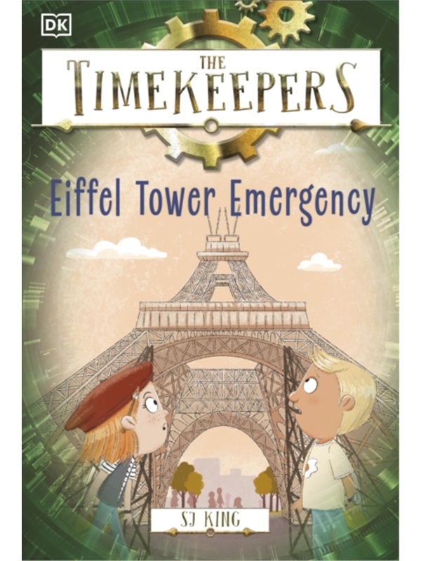 The Timekeepers: Eiffel Tower Emergency 书籍/杂志/报纸 儿童读物原版书 原图主图