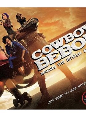 预订Cowboy Bebop: Making The Netflix Series