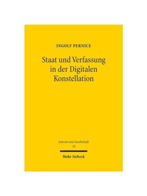 预订【德语】Staat und Verfassung in der Digitalen Konstellation:Ausgew?hlte Schriften zum Wandel von Politik, Staat und
