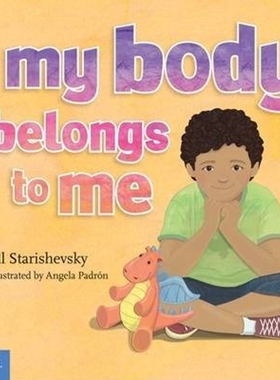 预订不退不换My Body Belongs to Me:A Book About Body Safety