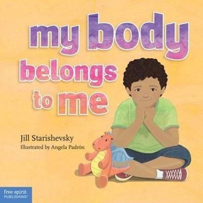 预订不退不换My Body Belongs to Me:A Book About Body Safety