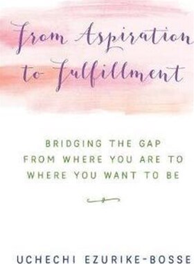 按需印刷From Aspiration to Fulfillment[9781504371414]