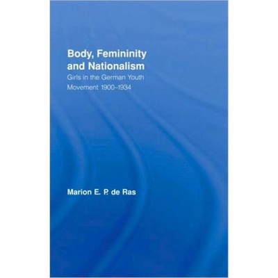 预订Body, Femininity and Nationalism[9780415182553]