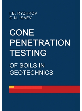 按需印刷Cone penetration testing of soils in geotechnics[9789198222340]
