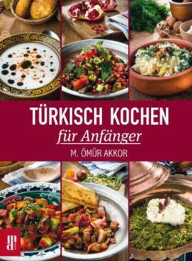 预订【德语】 Türkisch Kochen für Anfänger: