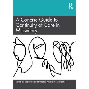 按需印刷A Guide Concise Care Continuity Midwifery 9780367508470