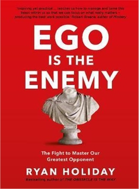 预订Ego is the Enemy:The Fight to Master Our Greatest Opponent