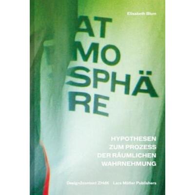 预订【德语】 Atmosphäre:Hypothesen zum Prozess räumlicher Wahrnehmung