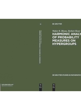 按需印刷DGYT Harmonic Analysis of Probability Measures on Hypergroups[9783110121056]