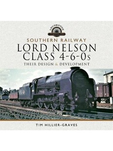 预订Southern Railway, Lord Nelson Class 4-6-0s
